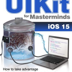 [READ] PDF 📋 UIKit for Masterminds: How to take advantage of Swift and UIKit to crea