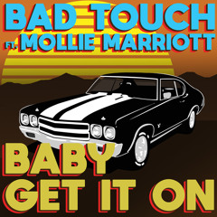 Baby Get It On (feat. Mollie Marriott)