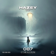 Episodio 087 - Hazey (PK)