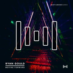 Ryan Gould - Moving Forward [Marylebone Records]
