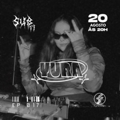 YURA | Sub17 @FunctionFM 20.08.2025