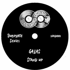 Galas Stand Up Dubplate - 10"inch Polyvinyl limited edition - 4 cuts (PROMO)