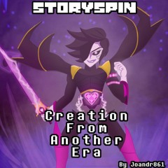 [Storyspin AU] - Creation from another era