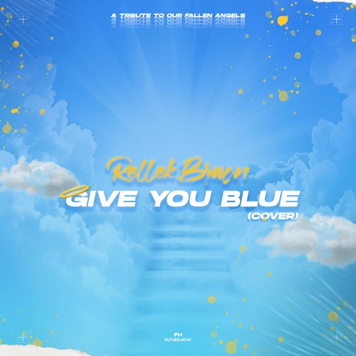 Give You Blue
