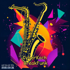 CyberKach - BreakFunk [BreakFunk - Breakbeat]