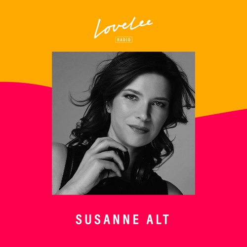 Susanne Alt @ Lovelee Radio 09.09.21