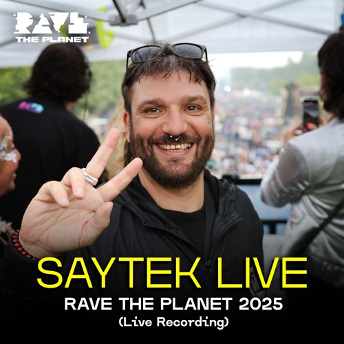 Saytek Live performance @ Rave The Planet 2025 (LIVE recording)