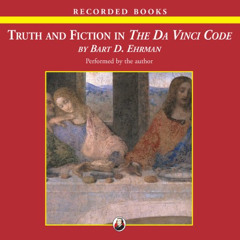 [View] EPUB 💙 Truth and Fiction in The Da Vinci Code by  Bart D. Ehrman,Bart D. Ehrm
