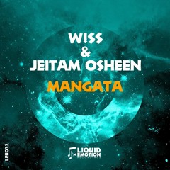 [OUT NOW!] W!SS & Jeitam Osheen - Mangata