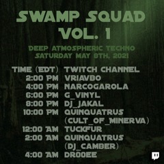 Swamp Squad Vol.1 @Jakal