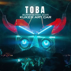 TOBA- Burning Man 2025 - @kuker.art.car