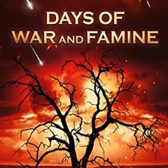 ✔️ Read Days of War and Famine: Days of the Apocalypse, Book 2 (Days Of The Apocalpyse) by  Mark
