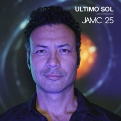 Último Sol - JAMC 25