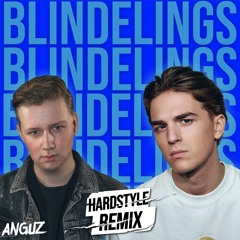 Antoon - Blindelings (Anguz Hardstyle Remix)