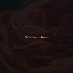 Music like an Ocean #5