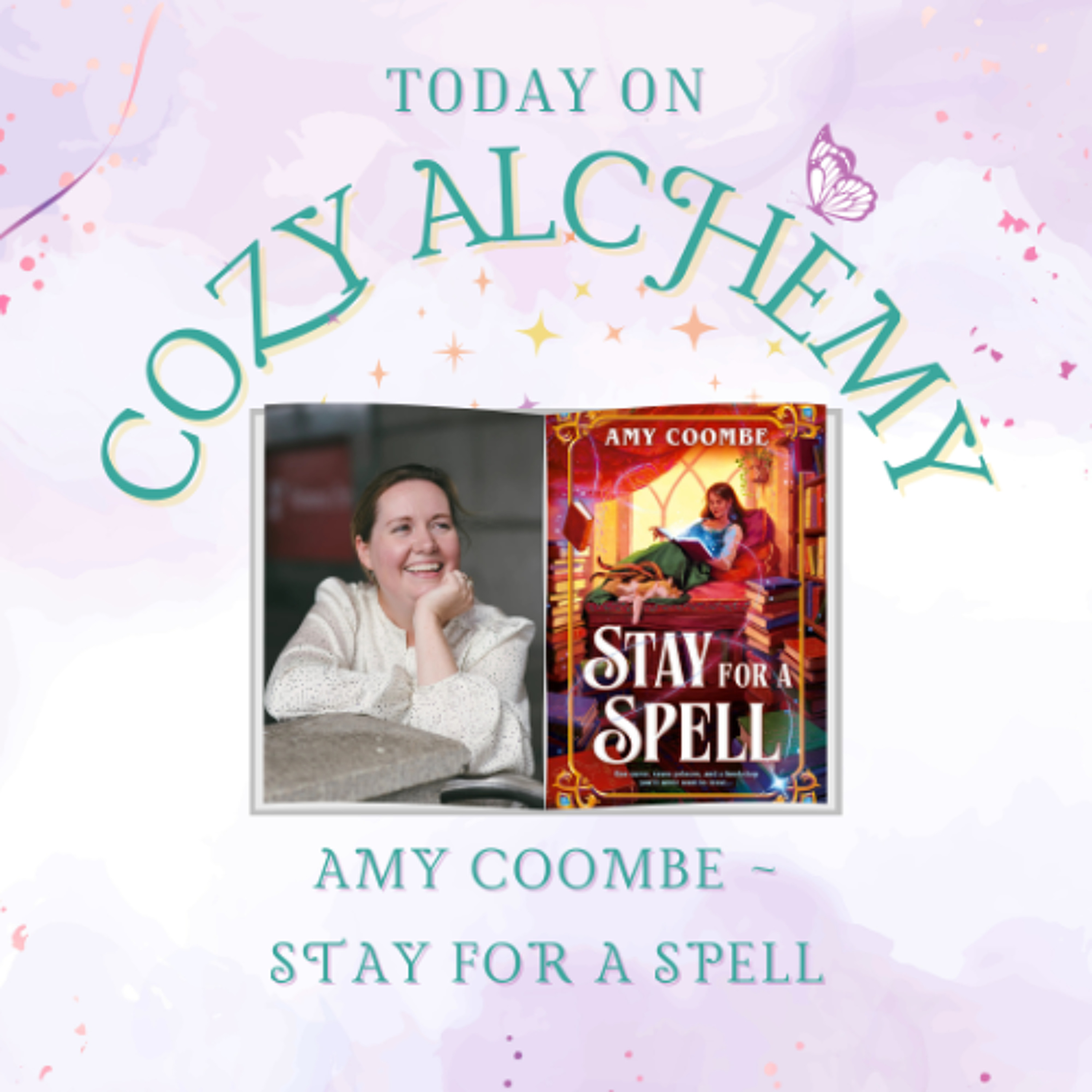 Amy Coombe ~ Stay for a Spell ~ Cozy Alchemy Episode 25 episode artwork