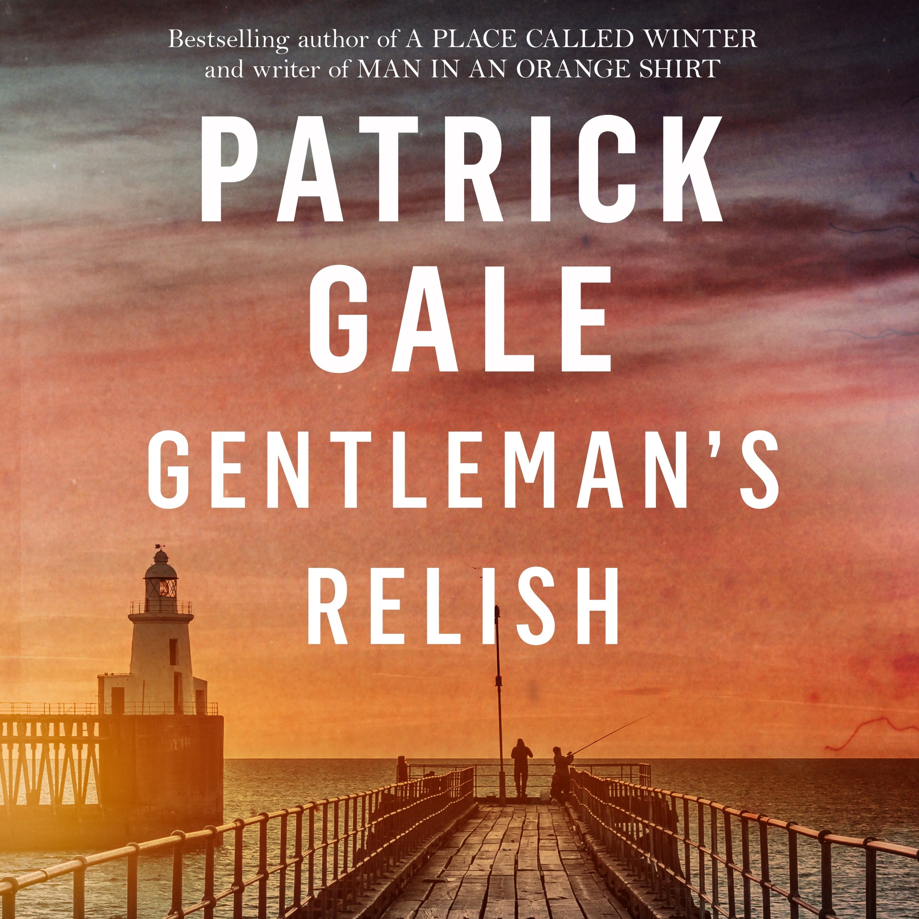 cover of episode GENTLEMAN'S RELISH written and read by Patrick Gale - audiobook extract