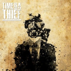 Time Is A Thief ( Original ) With Lyrics