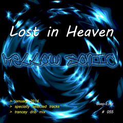 Lost In Heaven #055 (dnb mix - january 2014) Trancey | Drum and Bass