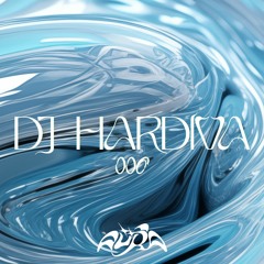 Podcast AÜRA #006 - DJ HARDIVA