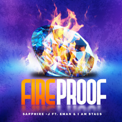 Fireproof ft. EMAN & IAMSTACS