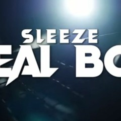 Sleeze - Real Boii