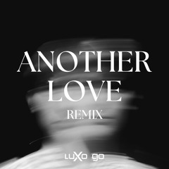 Tom Odell - Another Love - LÜXO Remix