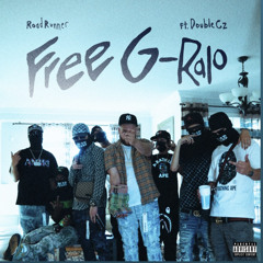 Road Runner - Free G-Ralo ( Ft. DoubleCz )