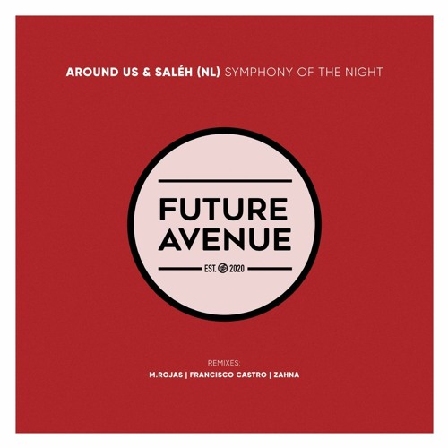 Around Us, Saléh (NL) - Symphony of the Night [Future Avenue]