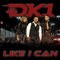 DK1 - Like I Can (Xtended)