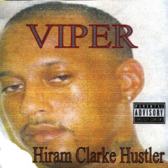 Viper The Rapper - The Hiram Clarke Hustler [Full Album] (2009)