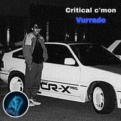 Critical c'mon (Remastered «Hey c'mon»)