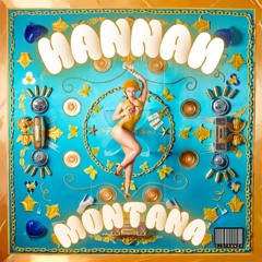 HANNAH MONTANA - ICE SPICE FT DABABY & NLE CHOPPA