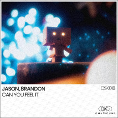 JASON, 8randon - Can You Feel It