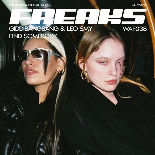 GiddiBangBang & Leo Smy - Find Somebody