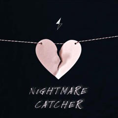 Nightmare Catcher (Prod. by The Surrge)
