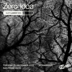 Zero Idea – Supplement 086