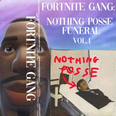 NOTHING POSSE FUNERAL VOL 1