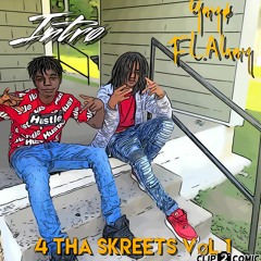 Intro (4 tHa Skreets vol.1) (Ft.Akay)