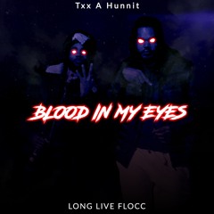 Blood In My Eyes