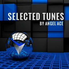 Selected Tunes by Angel Ace 008
