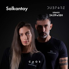 Salkantay @ Caos Club - SET 22