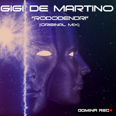 Gigi de Martino - Rododendri (Original Mix)