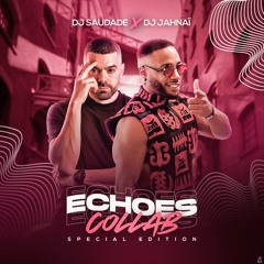 Echoes Collab Vol. 1 - Kizomba Special Selection
