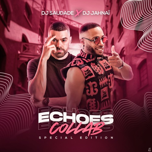 Echoes Collab Vol. 1 - Kizomba Special Selection