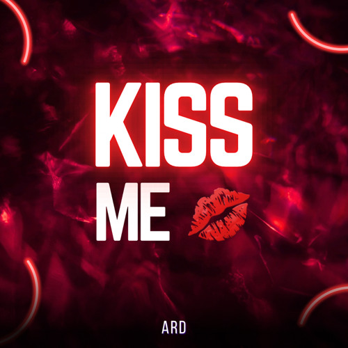 ARD - KISSES 2.0 (FULL) (MASTER)