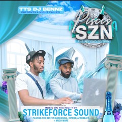 STRIKEFORCE SOUND LIVE @DJ BENNZ PISCES SZN 01/03/24