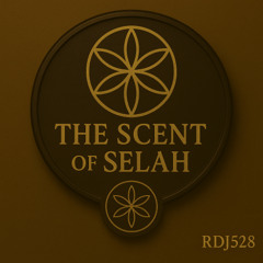 The Scent of Selah - 2