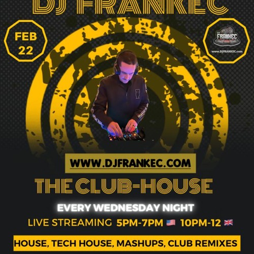 Stream The Club - House By DJ FrankEC On Phatsoundz Radio (2-22-23) by DJ  FRANKEC | Listen online for free on SoundCloud