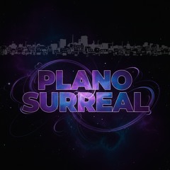 Plano Surreal